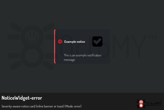 NoticeWidget in error mode