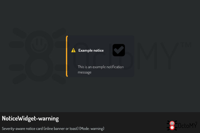 NoticeWidget in warning mode