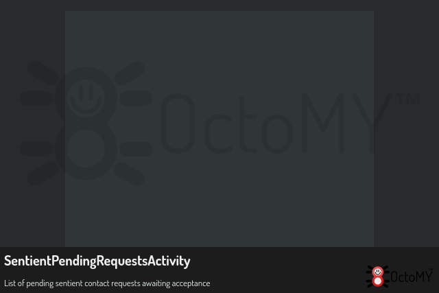 SentientPendingRequestsActivity in default mode