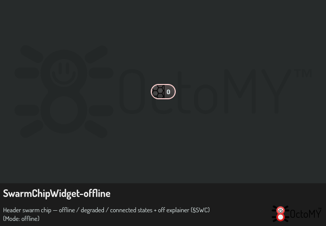 SwarmChipWidget in offline mode