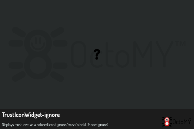TrustIconWidget in ignore mode